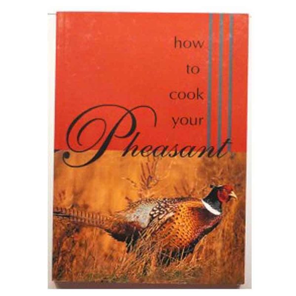 How to Cook Your Pheasant
